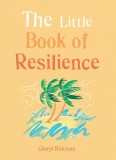 Little Book of Resilience | Cheryl Rickman