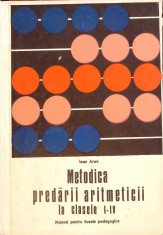 METODICA PREDARII ARITMETICII LA CLASELE I-IV-IOAN ARON-265604 foto