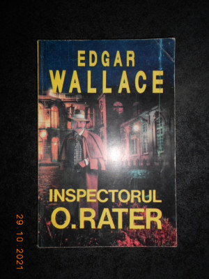 EDGAR WALLACE - INSPECTORUL O. RATER foto