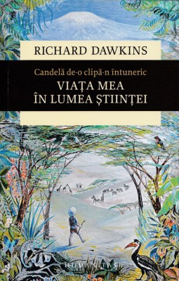 Candela de-o clipa-n intuneric - Richard Dawkins foto