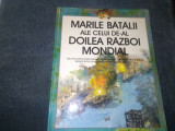 JOHN MACDONALD - MARILE BATALII ALE CELUI DE AL DOILEA RAZBOI MONDIAL