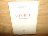 VIFORUL DRAMA IN IV ACTE -DELAVRANCEA ANUL 1940