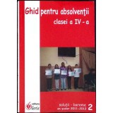 GHID PENTRU ABSOLVENTII CLASEI A IV-A VOL.2: SOLUTII-BAREME-A. ANITA, P. ASAFTEI, L. BALAN, V. BENTA, A. ZA-330014