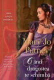 Cumpara ieftin Cand dragostea te schimba/Mary Jo Putney