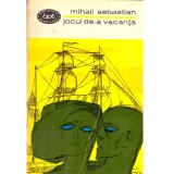 Mihail Sebastian - Jocul de-a vacanta, Steaua fara nume, Ultima ora - 137200