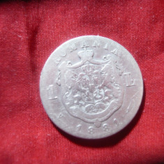 Moneda 1 Leu 1881 Carol I argint ,cal. mediocra , Romania