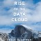 Rise of the Data Cloud