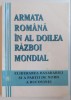 Eliberarea Basarabiei si Bucovinei, Al. Dutu (coord.), 1996, Editura Militara, Istorie, Razboi, 384 pagini, ISBN 973-32-0470-6