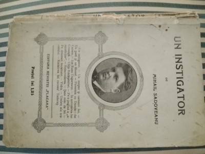 Mihail Sadoveanu Un instigator, ed. princeps, 1912 foto