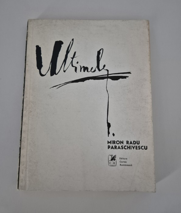 Miron Radu Paraschivescu Ultimele Versuri