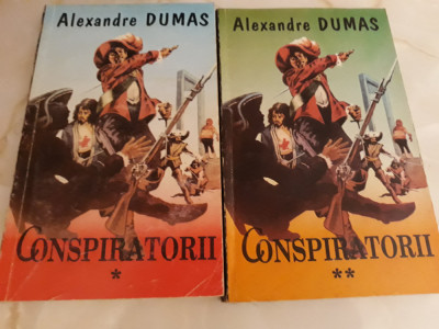 Conspiratorii - Alexandre Dumas 2 volume foto