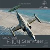 Lockheed F-104 Starfighter: Aircraft in Detail - US, Belgia, Olanda, Germania, Italia, Japonia - Carte Engleza