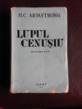 Lupul Cenusiu - H. C. Armstrong