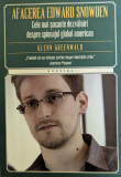 Afacerea Edward Snowden - Glenn Greenwald ,558952, 2015, Litera