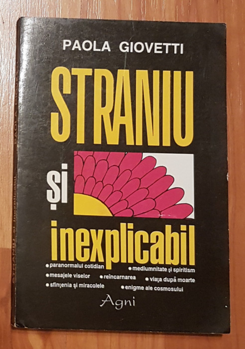 Straniu si inexplicabil de Paola Giovetti