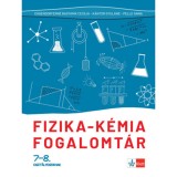 Fizika - k&eacute;mia fogalomt&aacute;r 7-8. oszt&aacute;lyosoknak - Pelle Anna