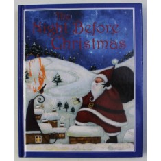 THE NIGHT BEFORE CHRISTMAS , written by CLEMENT C. MOORE , illustrated by CAROLINE PEDLER , 2010