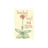 Herbal First Aid: Assembling a Natural First Aid Kit