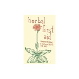 Herbal First Aid: Assembling a Natural First Aid Kit