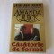 Amanda Quick - Casatorie de forma