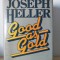 Joseph Heller - Good as Gold
