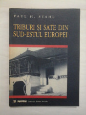 TRIBURI SI SATE DIN SUD-ESTUL EUROPEI - PAUL H. STAHL foto