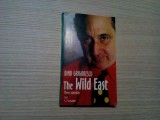 THE WILD EAST - Three comedis - Dinu Grigorescu (autograf) -1998, 304 p., Alta editura