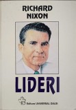 LIDERI - Richard Nixon, Universal Dalsi, 2000, Politica, 421 pagini, Paperback