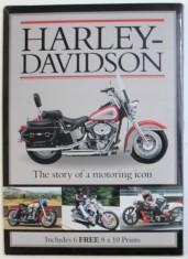 HARLEY - DAVIDSON - THE STORY OF MOTORING ICON by CLYDE HAWKINS , INCLUDES 6 FREE 8 X 10 PRINTS , 2013