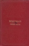 Walt Whitman - Opere alese