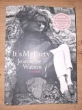 It`s my party- Jeannette Watson Memorii