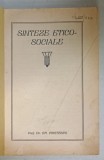 SINTEZE ETICO - SOCIALE de PROF. DR. GR. CRISTESCU , 1925 , COPERTA FATA REFACUTA