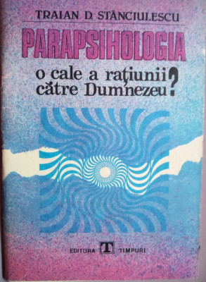 Parapsihologia o cale a rațiunii către Dumnezeu ? foto