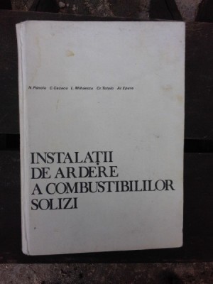 INSTALATII DE ARDERE A COMBUSTIBILILOR SOLIZI - N. PANOIU foto