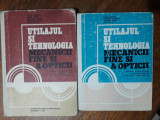 Lot 2 manuale, Utilajul si tehnologia mecanicii fine si a opticii / R5P2S