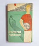 Portarul republican &ndash; Aut. Lev Kassil, Ed. Tineretului