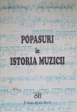 POPASURI IN ISTORIA MUZICII-GEORGE PASCU, MELANIA BOTOCAN-347648