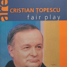 Cristian Topescu - Fair play (semnata)