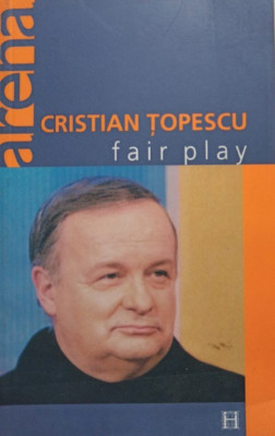 Cristian Topescu - Fair play (semnata) foto