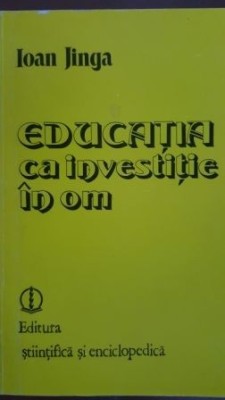 Educatia ca investitie in om Ioan Jinga foto