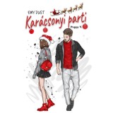 Kar&aacute;csonyi parti - Poppy V. - Emy Dust