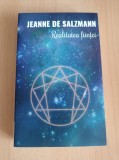 Jeanne de Salzmann - Realitatea fiintei. Cea de-a patra cale a lui Gurdjieff