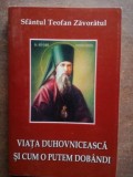 Viata duhovniceasca si cum o putem dobandi- Sfantul Teofan Zavoratul