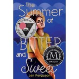 The Summer of Bitter and Sweet