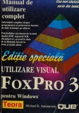 Cumpara ieftin Utilizare visual FoxPro 3.0 pentru Windows. Manual de utilizare complet - 1998 - Michael P. Antonovich (BG159)