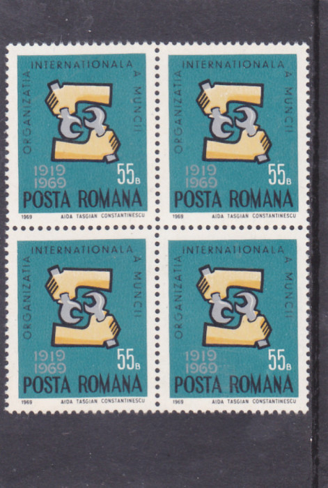 1969 LP 698 ORGANIZATIA INTERNATIONALA A MUNCII (OIM) IN BLOC DE 4 MNH.