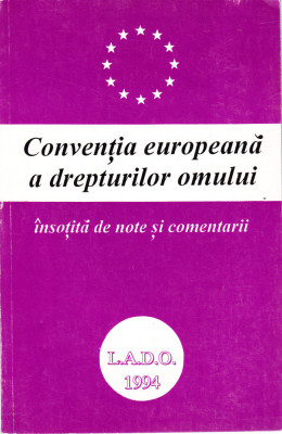 AS - CONVENTIA EUROPEANA A DREPTURILOR OMULUI foto