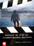 Autorul de film si Cinematograful Exilului | Catalina Simion Calin, 2024