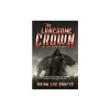The Lonesome Crown: Volume 3