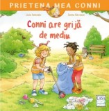 Cumpara ieftin Conni Are Grija De Mediu, Liane Schneider - Editura Casa